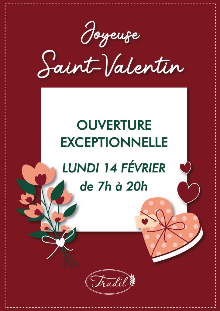 Affiche Ouverture ST VALENTIN